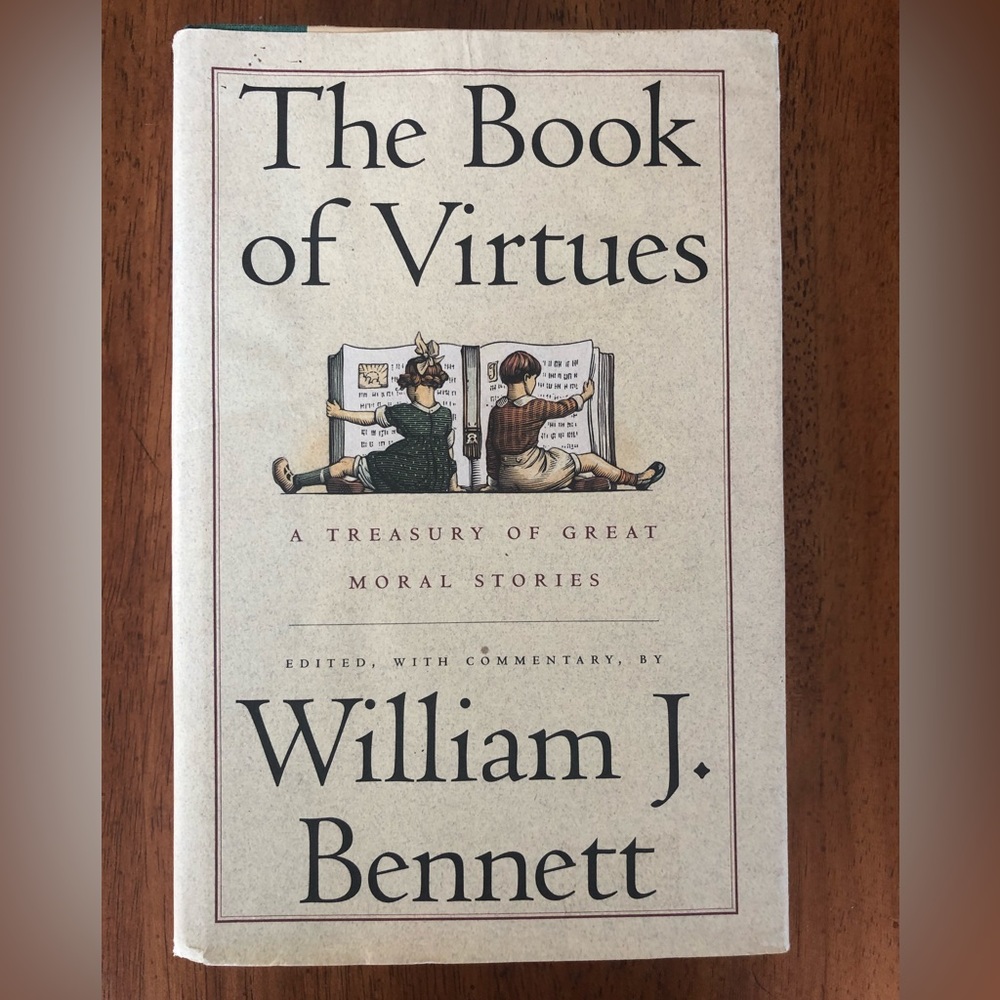 Book of Virtues by William J. Bennett and William J. Bennett (1993, Hardcover)